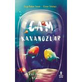 Cam Kavanozlar - Özge Bahar Sunar