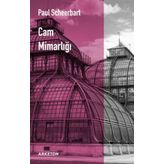 Cam Mimarlığı - Paul Scheerbart