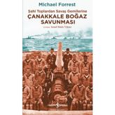 Çanakkale Boğaz Savunması - Michael Forrest