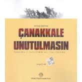 Çanakkale Unutulmasın - Sezgin Çevik