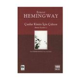 Çanlar Kimin İçin Çalıyor - Ernest Hemingway