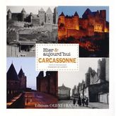 Carcassonne Hier & aujourd'hui