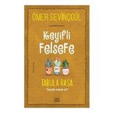Carpe Diem Keyifli Felsefe: Tabula Rasa