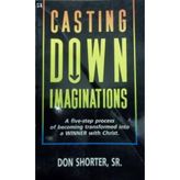 Casting Down Imaginations by Don Shorter (1992-08-01)