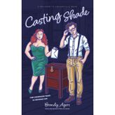 Casting Shade