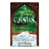 Casus - Kingfountain Serisi 2 - Jeff Wheeler
