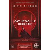 Çay Ustası ile Dedektif - Aliette de Bodard