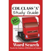 CDL Study Guide Word Search Book: Puzzles for Students OTR Drivers & Trainers