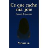 Ce que cache ma joie