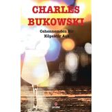 Cehennemden Bir Köpektir Aşk - Charles Bukowski