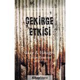 Çekirge Etkisi - Gary A. Haugen