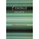 ÇEKİRGE ISLIĞI - HIDAYET DEMIREL