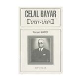 Celal Bayar Başbakanlık Dönemi 1937-1939