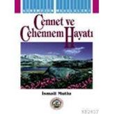 CENNET VE CEHENNEM HAYATI - İSMAİL MUTLU