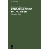 Censorini De die natali liber