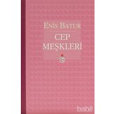 CEP MEŞKLERİ - ENIS BATUR