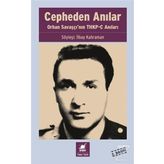 Cepheden Anılar - İlbay Kahraman