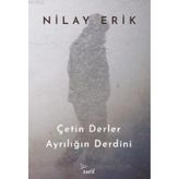 Çetin Derler Ayrılığın Derdini - Nilay Erik