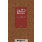 Çeviride Sadakat Problemi - Faruk Gürbüz