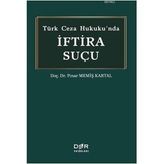 Ceza Hukuku'nda Iftira Suçu