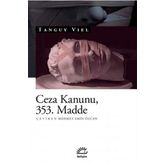 Ceza Kanunu 353. Madde - Tanguy Viel
