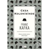 Ceza Kolonisinde - Franz Kafka