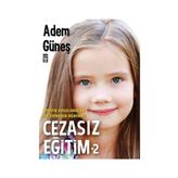 Cezasız Eğitim - 2 Adem Güneş