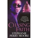 Chasing Faith