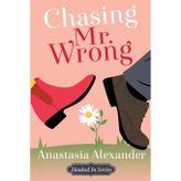 Chasing Mr. Wrong (Hooked in)