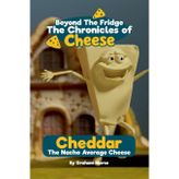 Cheddar: The Nacho Average Cheese: 1