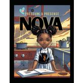 Chef Nova: Pressure & Presense