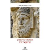 Çiçero'nun Silifkesi ve Taşucu