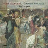 Cihat Aşkın - Türk Valsleri - Plak