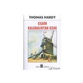 ÇILGIN KALABALIKTAN UZAK - THOMAS HARDY (ISBN:9789753853231)