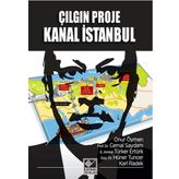 Çılgın Proje Kanal İstanbul - Kolektif