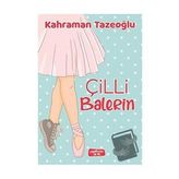 Çilli Balerin - Kahraman Tazeoğlu