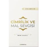 Cimrilik Ve Mal Sevgisi - İmam Gazali