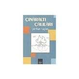 Çınaraltı Çalıları - Perihan Taylan