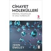 Cinayet Molekülleri - John Emsley