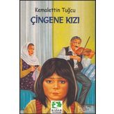ÇİNGENE KIZI - KEMALETTIN TUĞCU