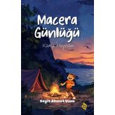 Çıra Genç Macera Günlüğü - Kamp Heyecanı