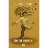 Çıra Yayınları Buna Can Dayanır Mı?