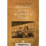 Çizgilerle Şili'de Allende'li Yıllar - Carlos Reyes