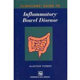 CLINICIANS GUIDE INFLAM BOWEL [Hardcover] Forbes, A.