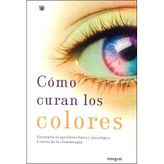 Cómo curan los colores (OTROS INTEGRAL, Band 1)