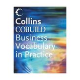 COBUILD BUSINESS VOCABULARY IN PRACTICE - SUE MURRAY