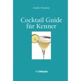 Cocktail Guide für Kenner