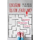 Çocuğum Üstün Zekalı Mı? - İbrahim Halil