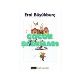 ÇOCUK ŞARKILARI - E. BÜYÜKBURÇ
