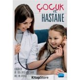 Çocuk ve Hastane - Oğuz Emre